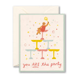 "You Are the Party" Card